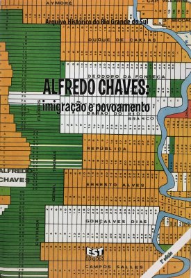 Alfredo Chaves: imigração e povoamento