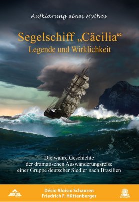 A lenda do veleiro Cacilia - em alemão